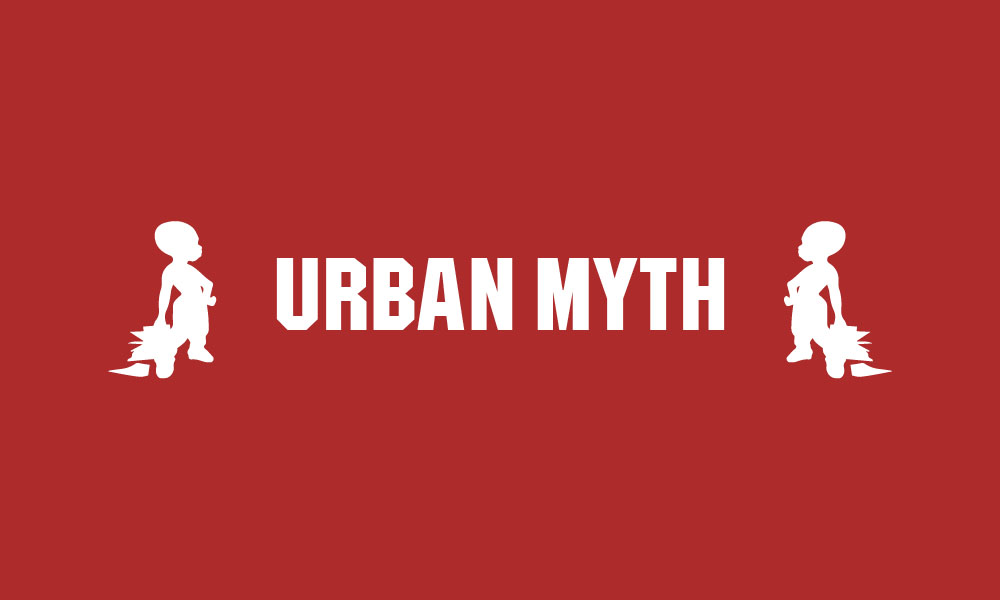 Urban Myth